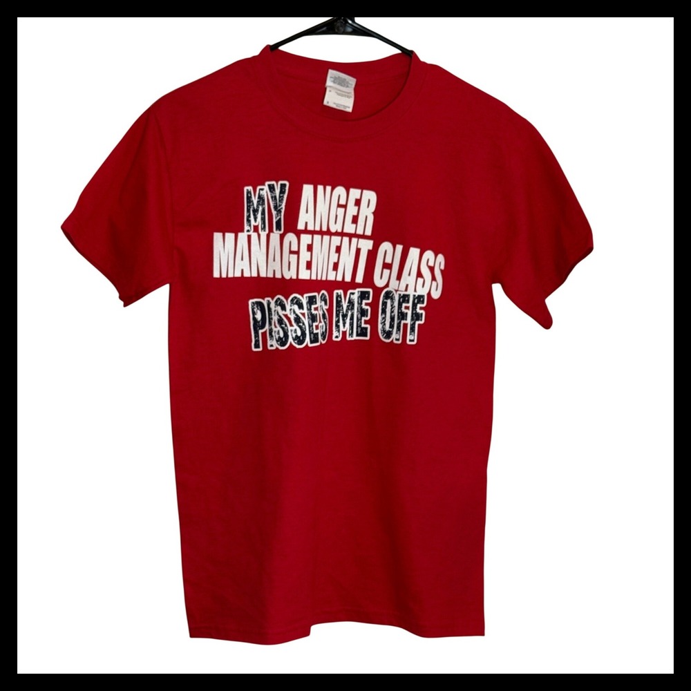 NWOT Gildan Ultra Cotton Graphic T-Shirt Anger Management Class Pisses Me Off